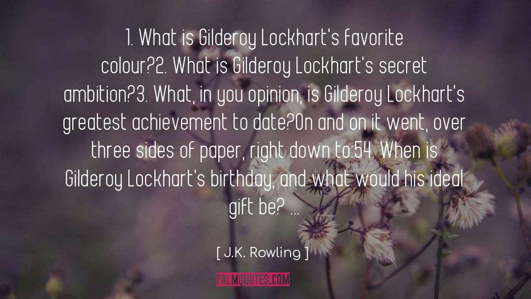 Gilderoy Lockhart quotes by J.K. Rowling