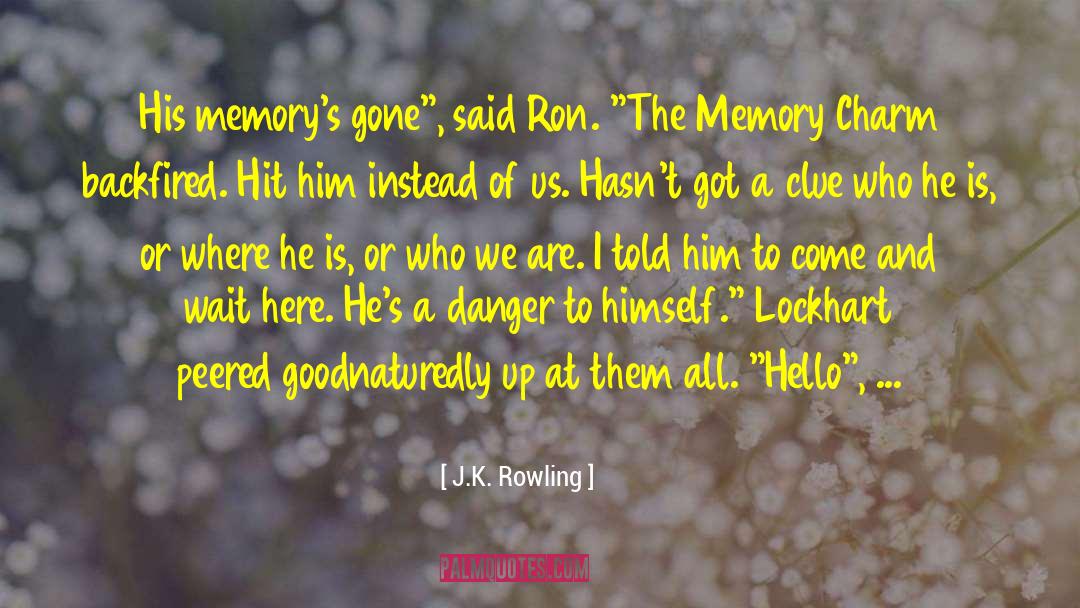 Gilderoy Lockhart quotes by J.K. Rowling
