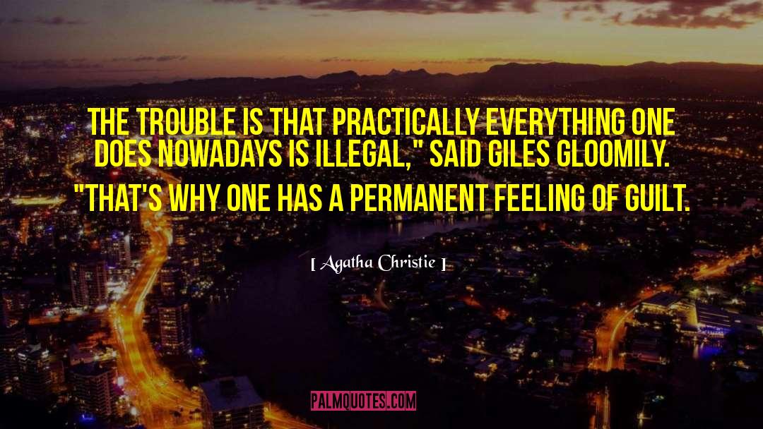 Giles quotes by Agatha Christie