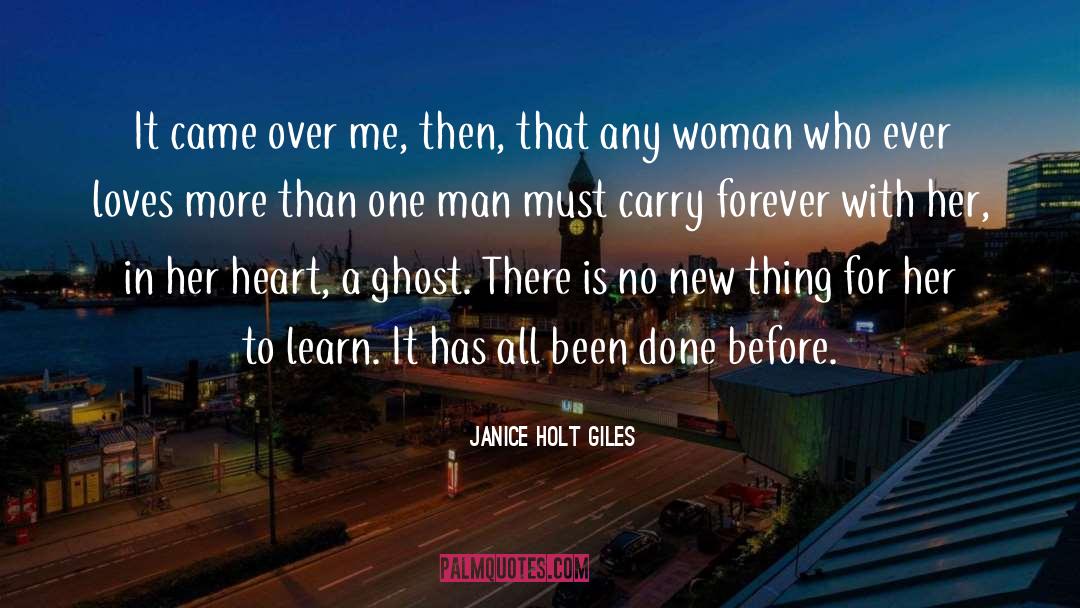 Giles quotes by Janice Holt Giles