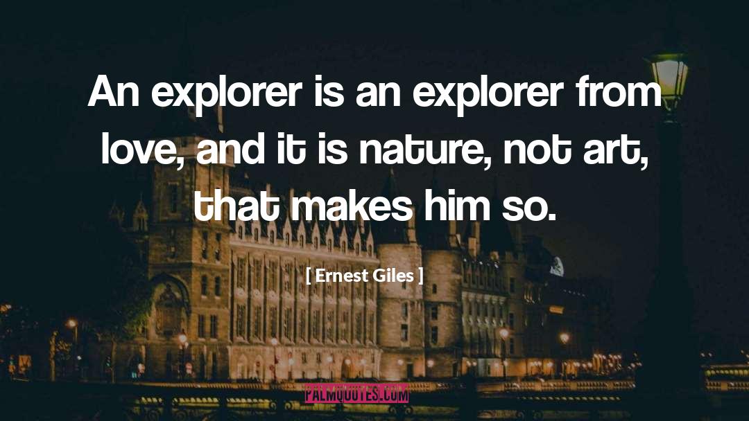 Giles quotes by Ernest Giles