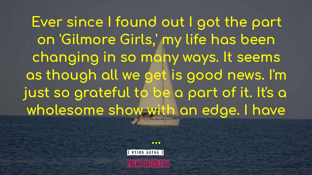 Gilmore Girls quotes by Keiko Agena
