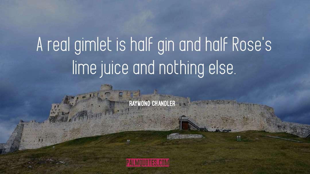Gimlets quotes by Raymond Chandler