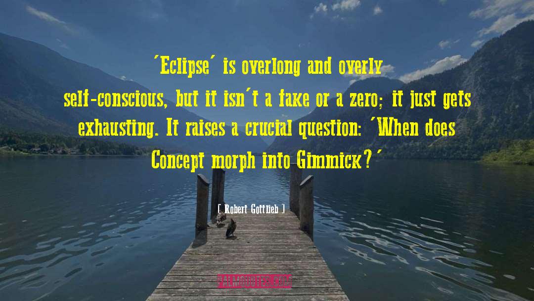 Gimmick quotes by Robert Gottlieb