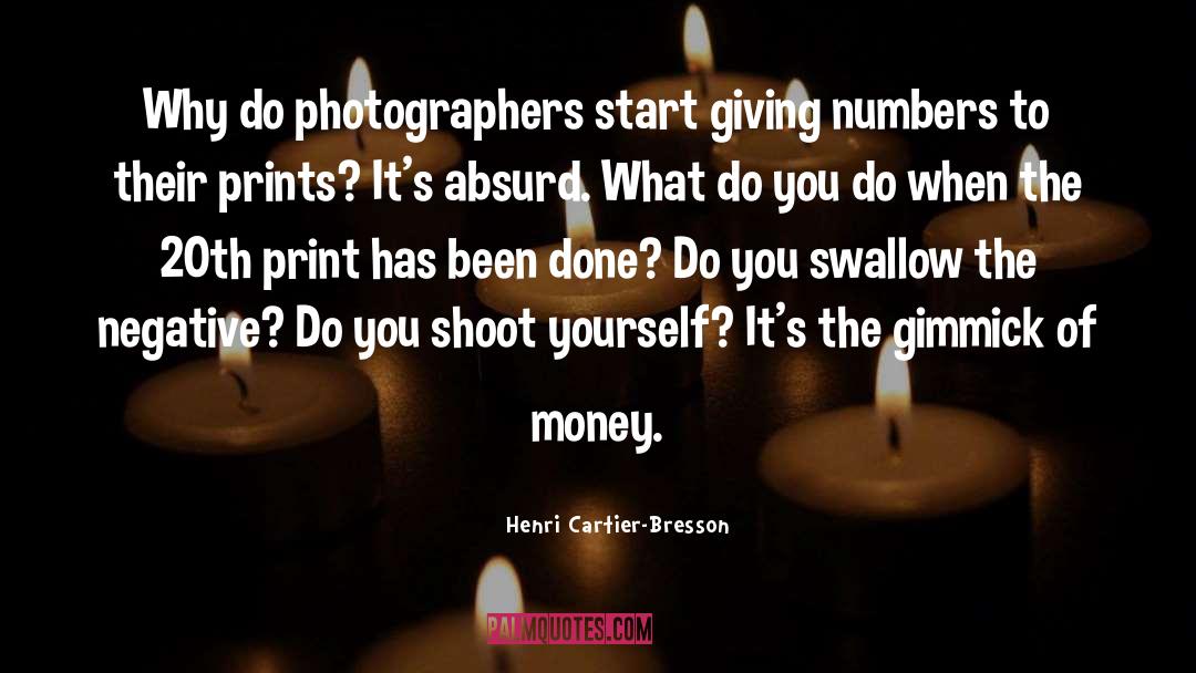 Gimmick quotes by Henri Cartier-Bresson