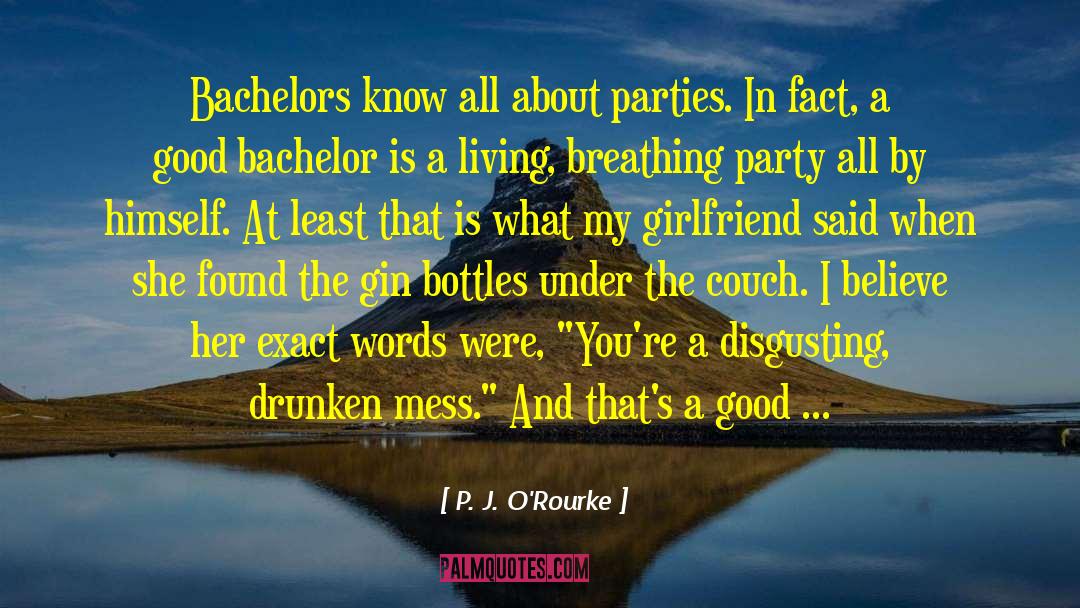 Gin And Tonic quotes by P. J. O'Rourke