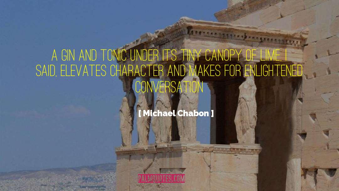 Gin And Tonic quotes by Michael Chabon