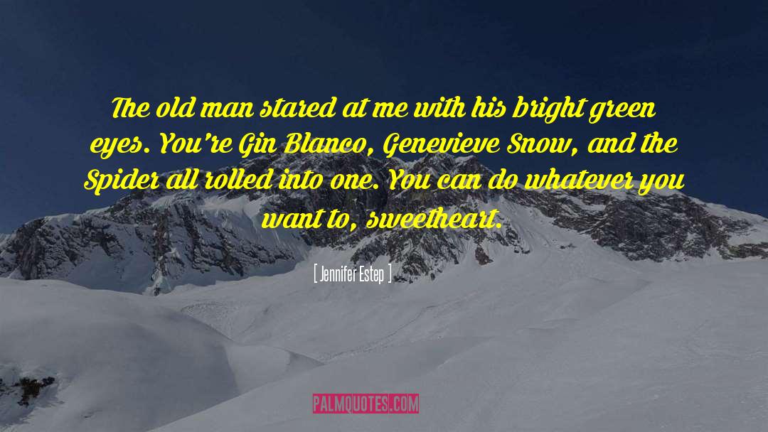 Gin Blanco quotes by Jennifer Estep