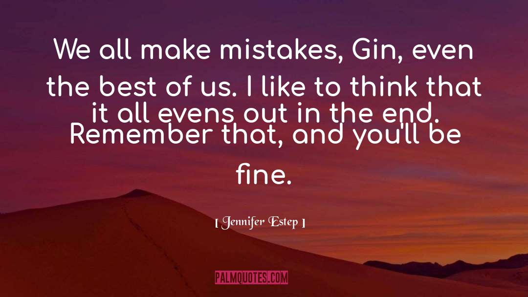 Gin quotes by Jennifer Estep