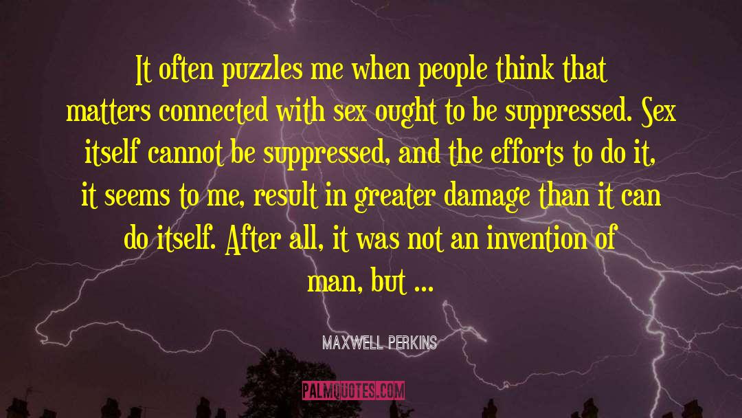Gina L Maxwell quotes by Maxwell Perkins