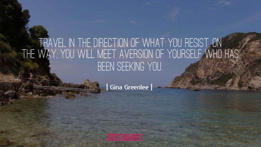 Gina quotes by Gina Greenlee