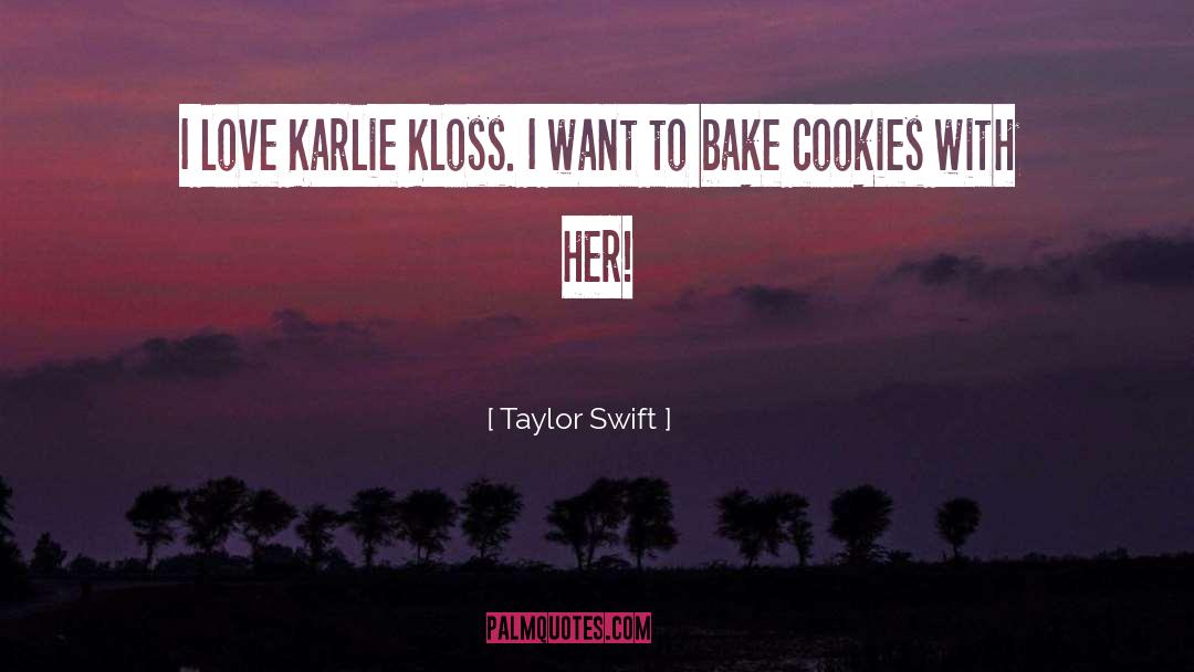 Ginetti Cookies quotes by Taylor Swift