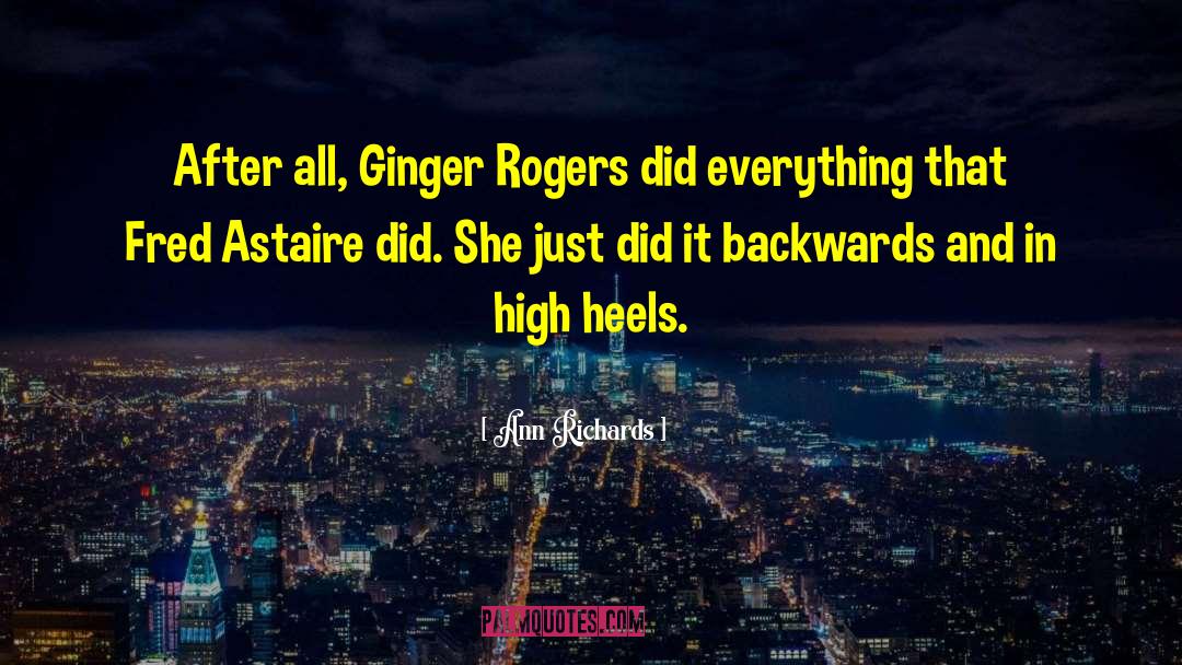 Ginger Nut Biscuit quotes by Ann Richards