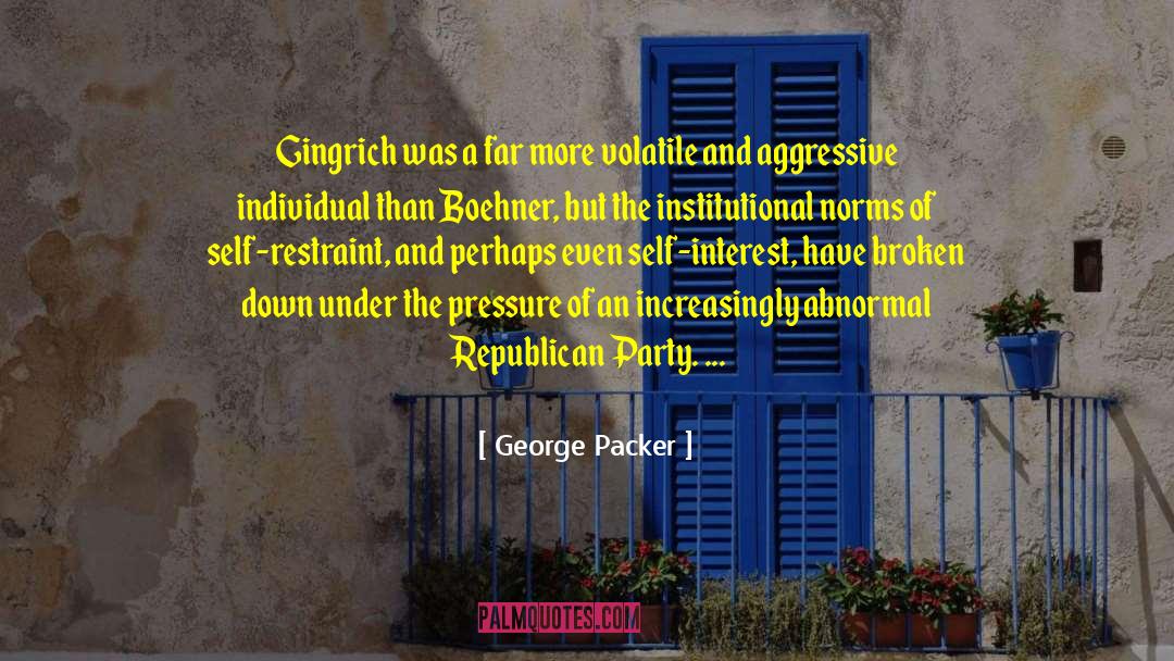 Gingrich quotes by George Packer