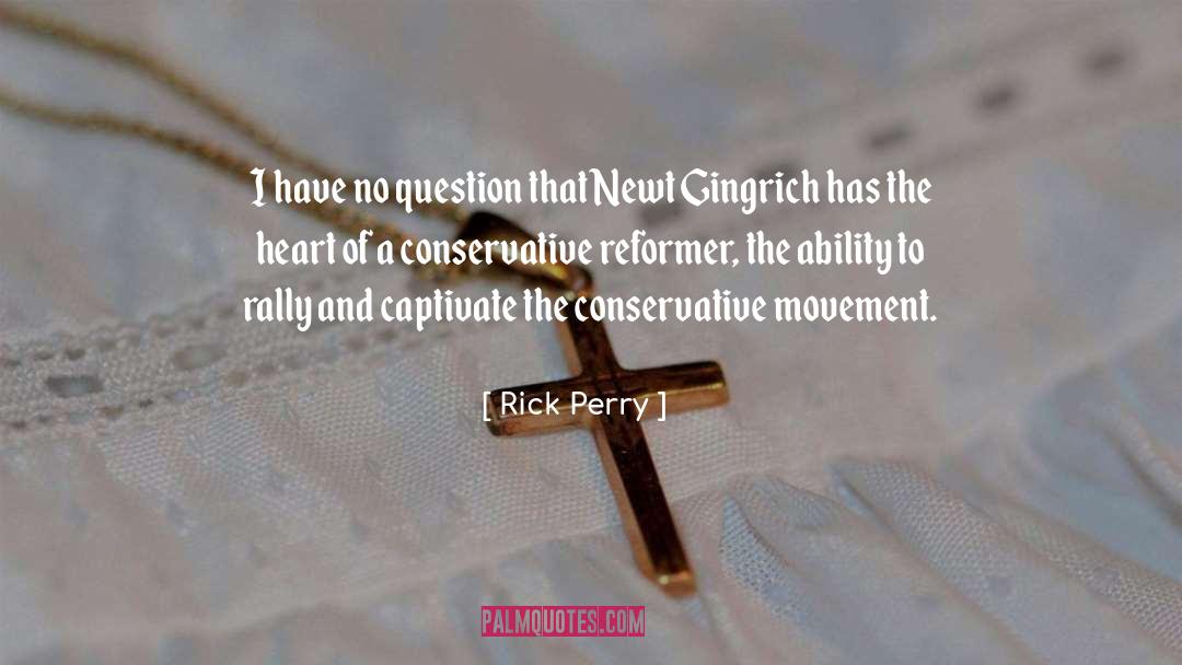Gingrich quotes by Rick Perry