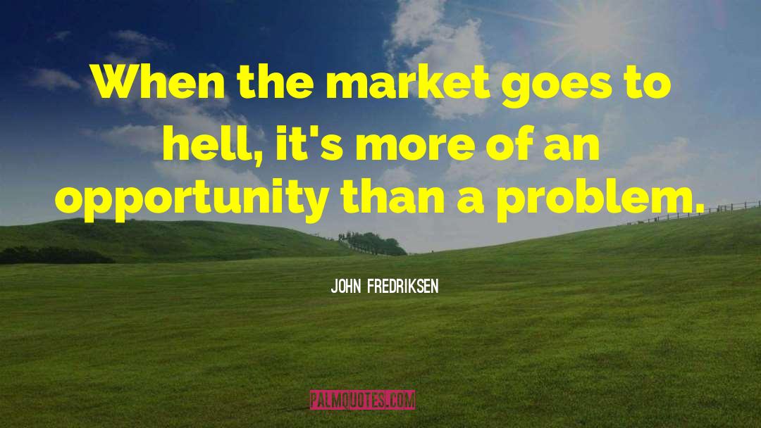 Ginhawa Market quotes by John Fredriksen