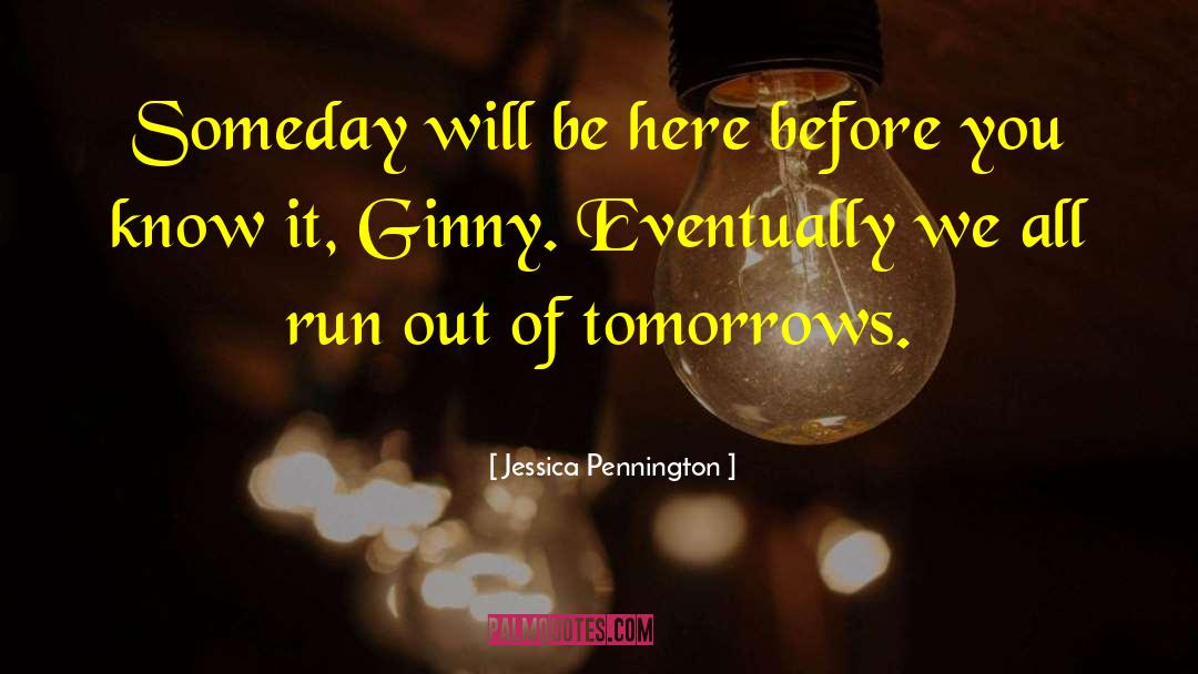 Ginny quotes by Jessica Pennington