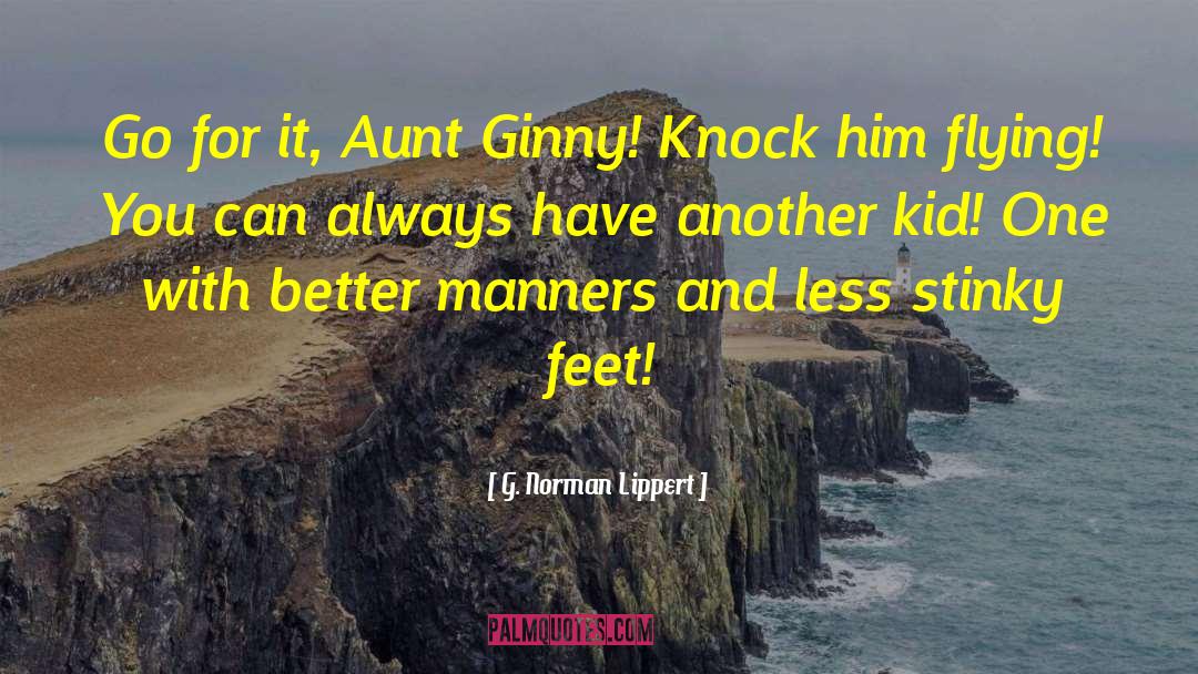 Ginny quotes by G. Norman Lippert