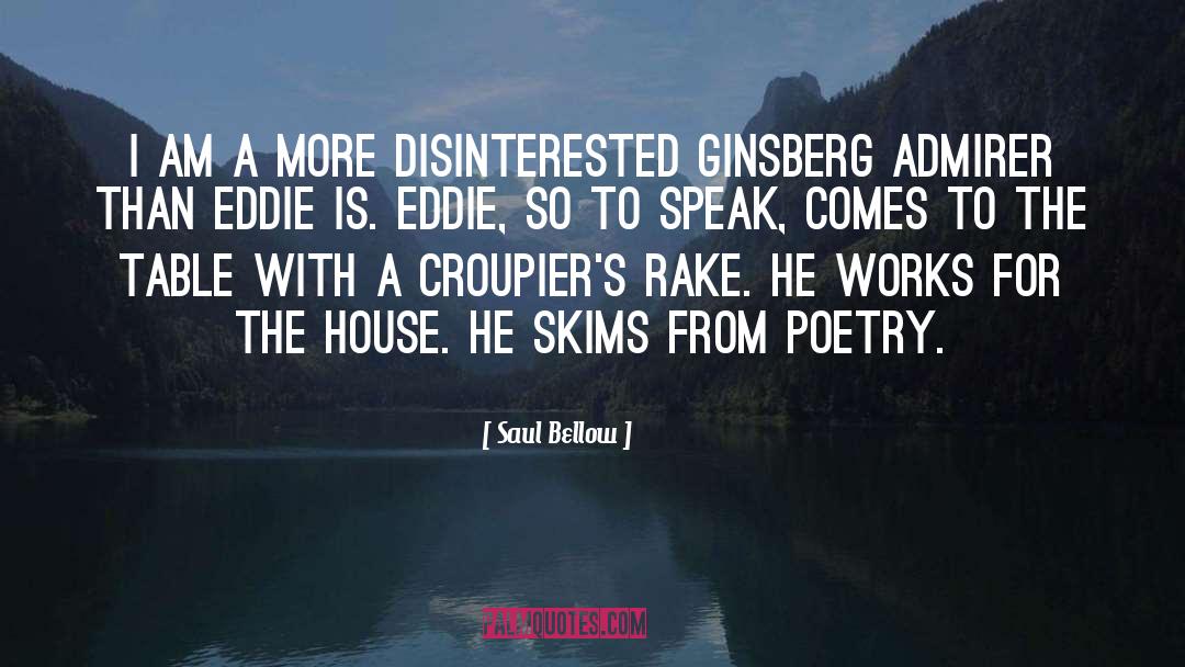 Ginsberg quotes by Saul Bellow