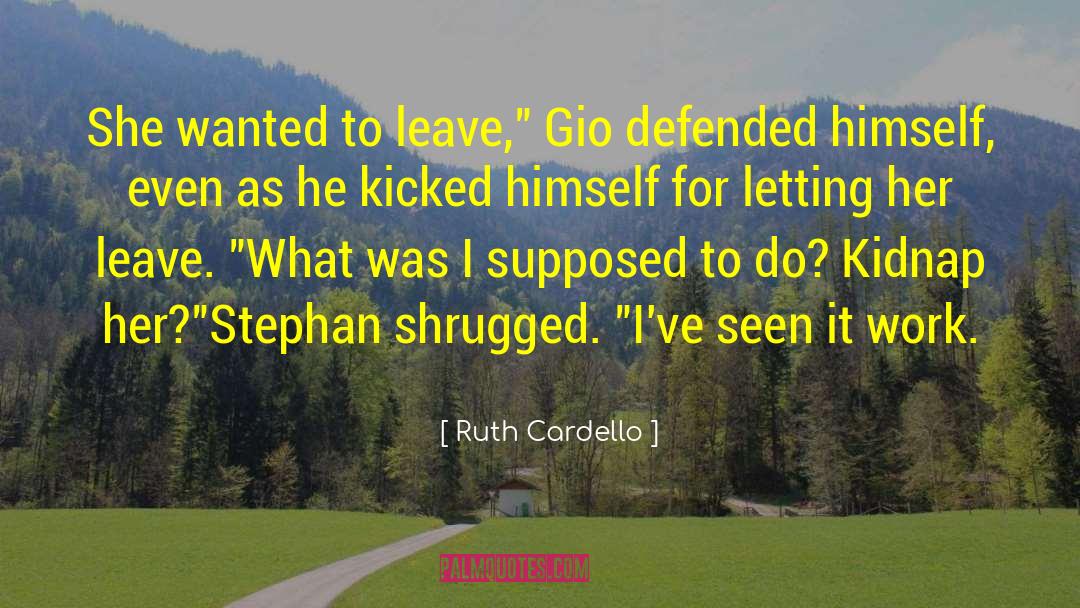 Gio quotes by Ruth Cardello