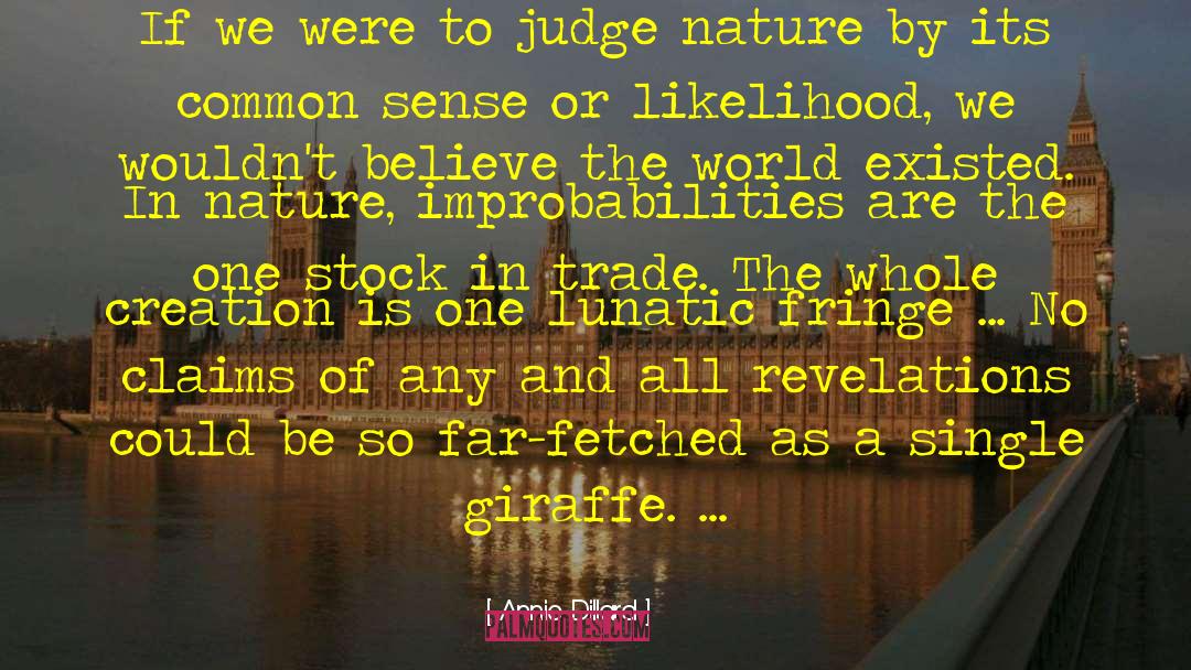 Giraffe quotes by Annie Dillard