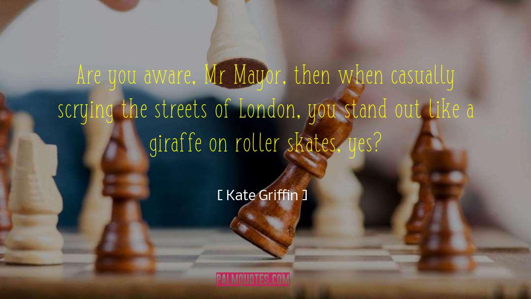 Giraffe quotes by Kate Griffin