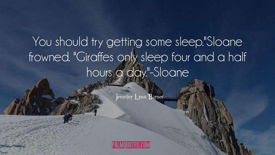 Giraffes quotes by Jennifer Lynn Barnes