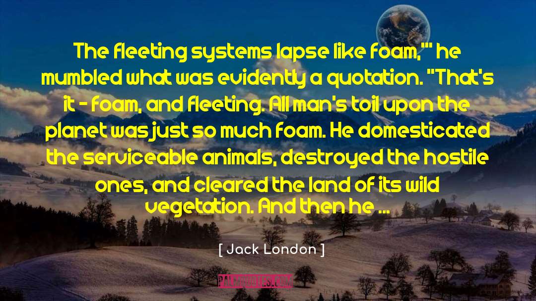 Girding Loins quotes by Jack London