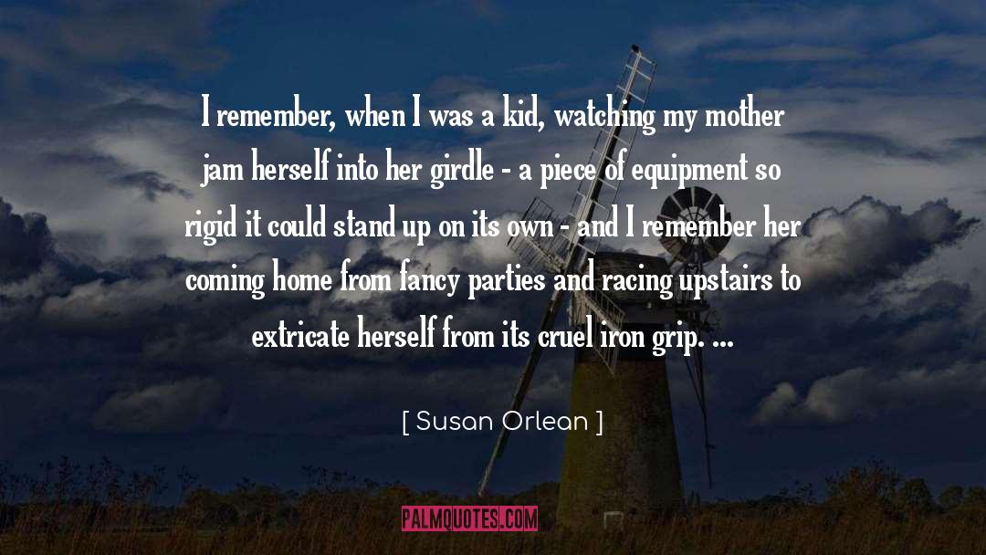 Girdle quotes by Susan Orlean