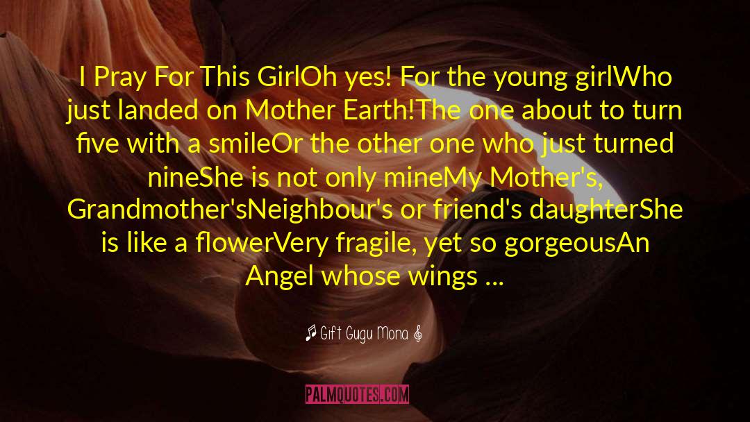 Girl Child quotes by Gift Gugu Mona