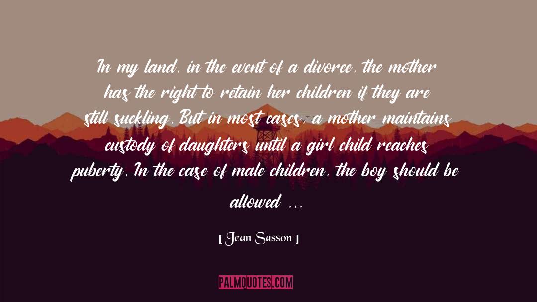 Girl Child quotes by Jean Sasson