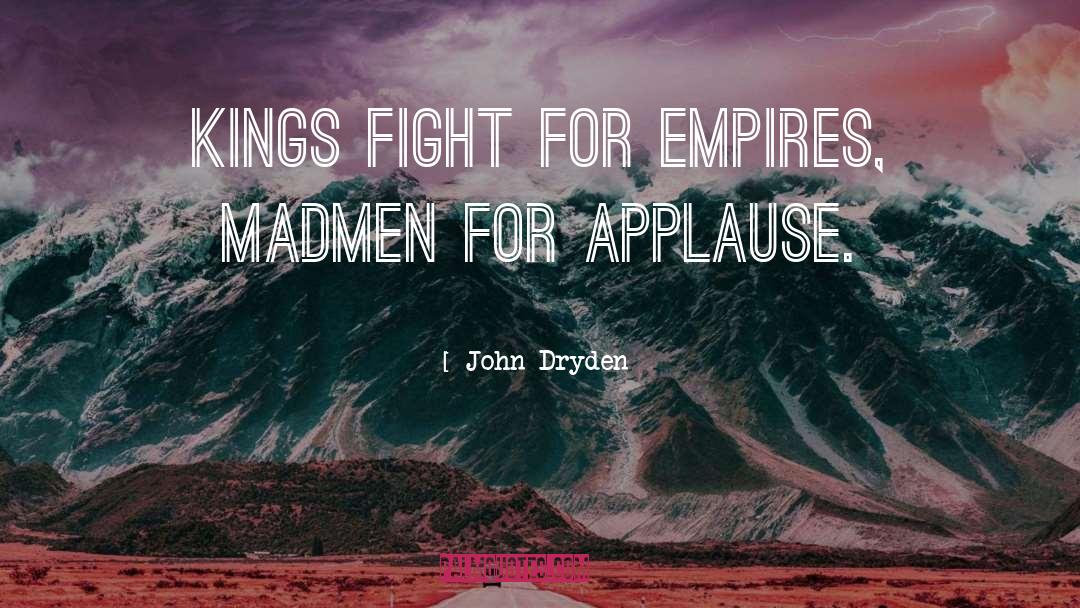 Girl Fight quotes by John Dryden