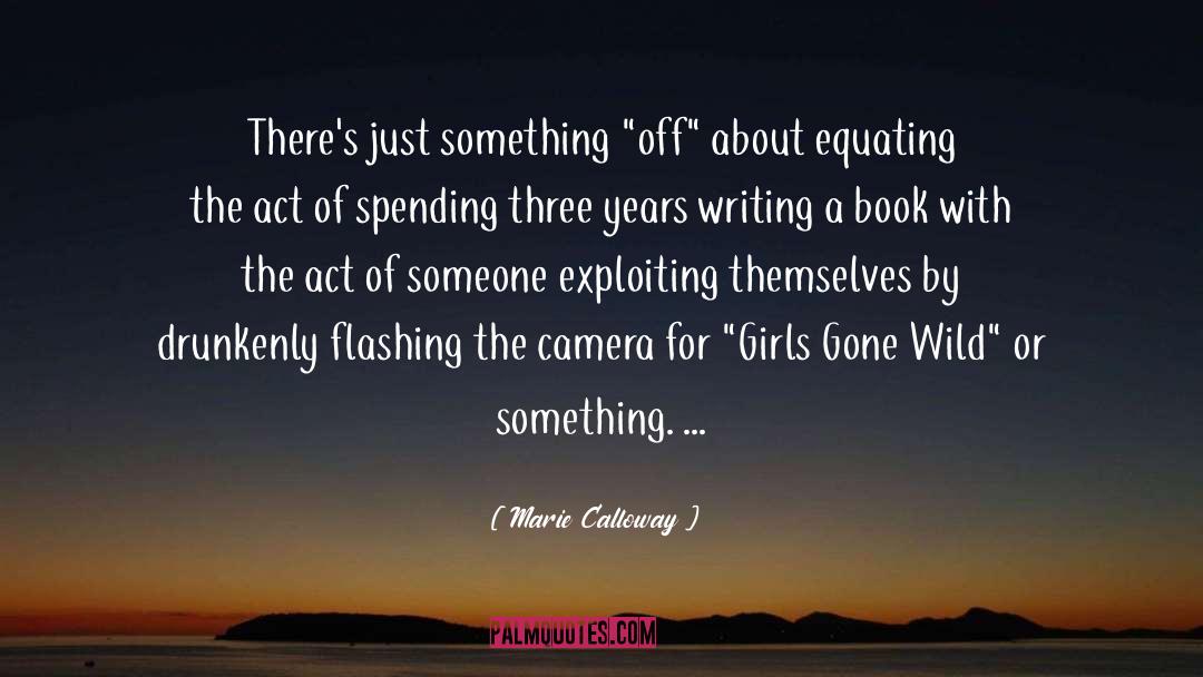 Girl Geek quotes by Marie Calloway