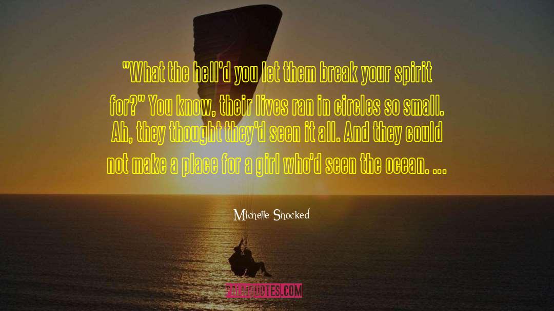 Girl Geeks quotes by Michelle Shocked