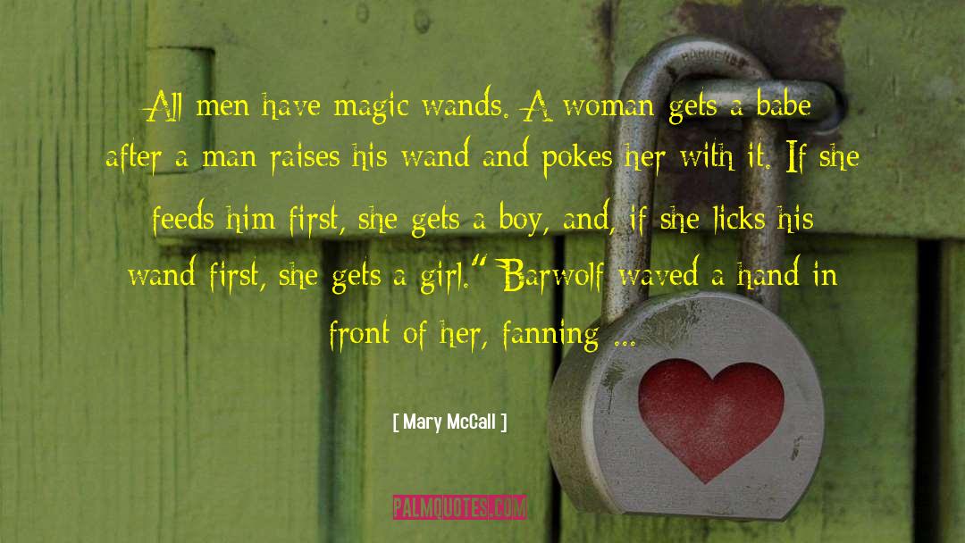 Girl Groups quotes by Mary McCall