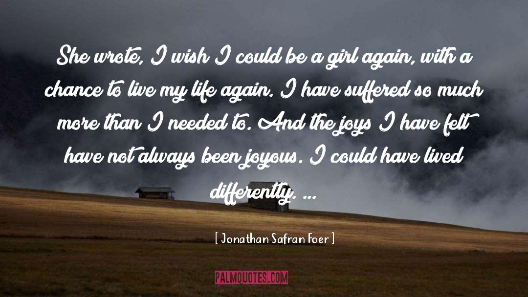Girl Groups quotes by Jonathan Safran Foer