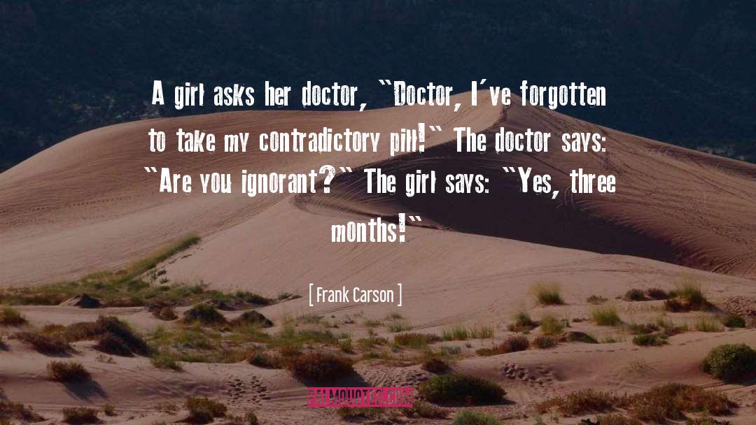 Girl Humor quotes by Frank Carson