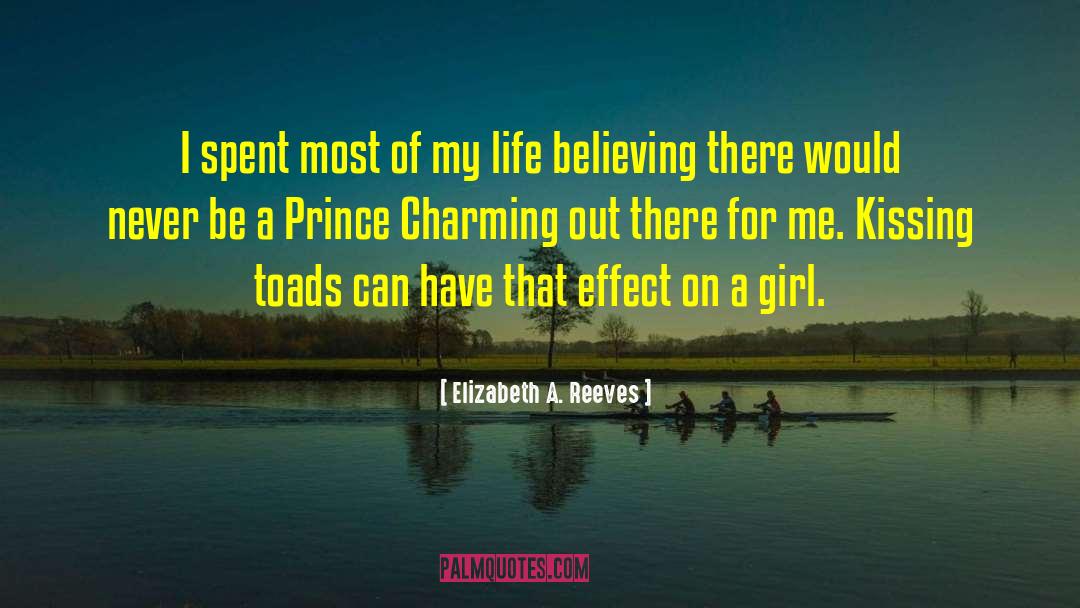 Girl Humor quotes by Elizabeth A. Reeves