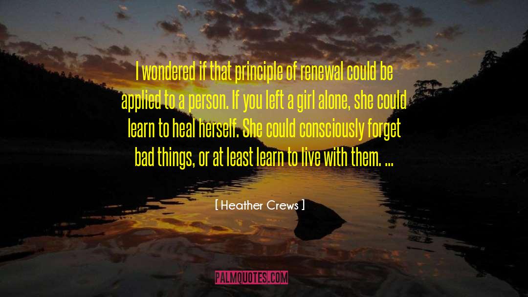 Girl Humor quotes by Heather Crews