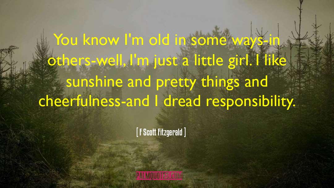 Girl I Like quotes by F Scott Fitzgerald