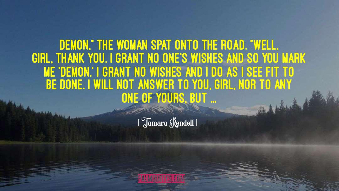 Girl I Met quotes by Tamara Rendell
