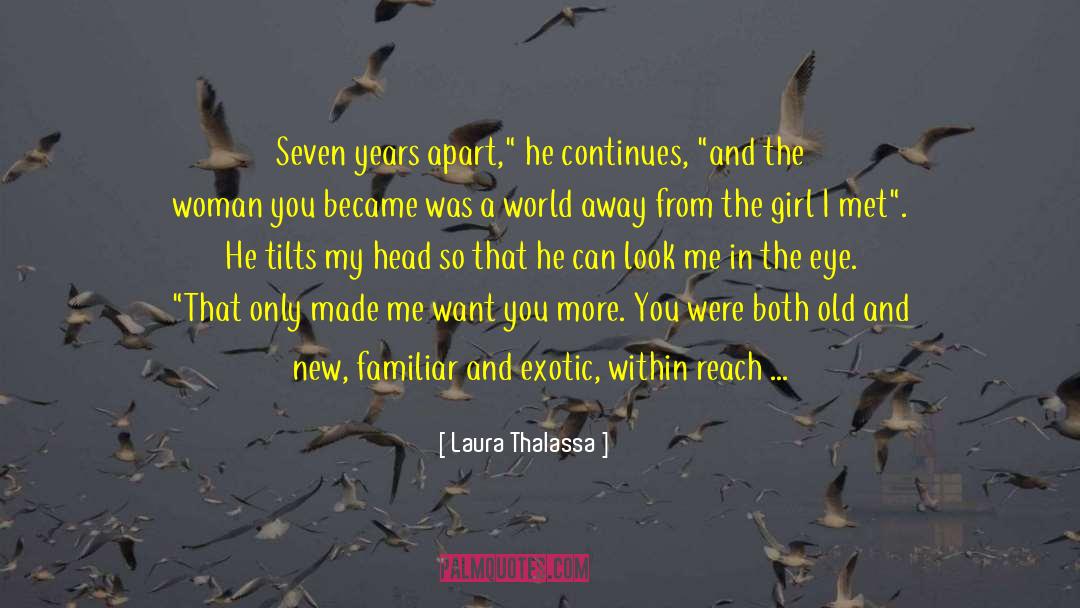 Girl I Met quotes by Laura Thalassa
