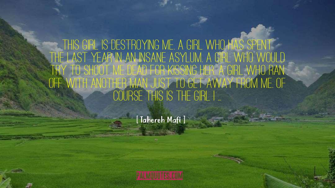 Girl I Met quotes by Tahereh Mafi