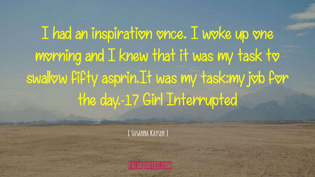 Girl Interrupted quotes by Susanna Kaysen