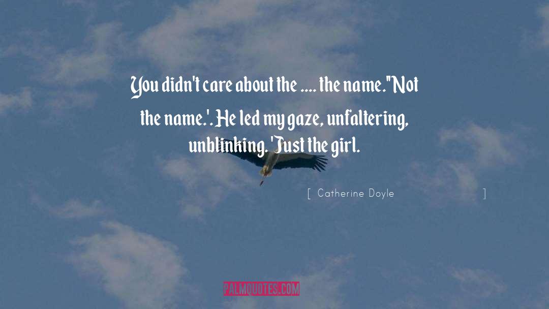 Girl Love quotes by Catherine Doyle