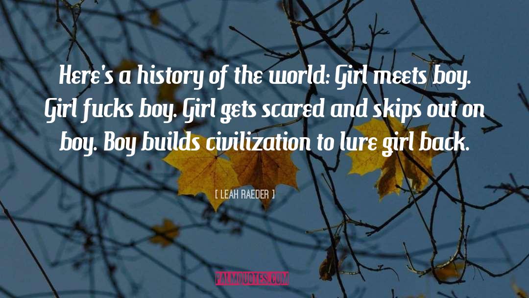 Girl Meets Boy quotes by Leah Raeder