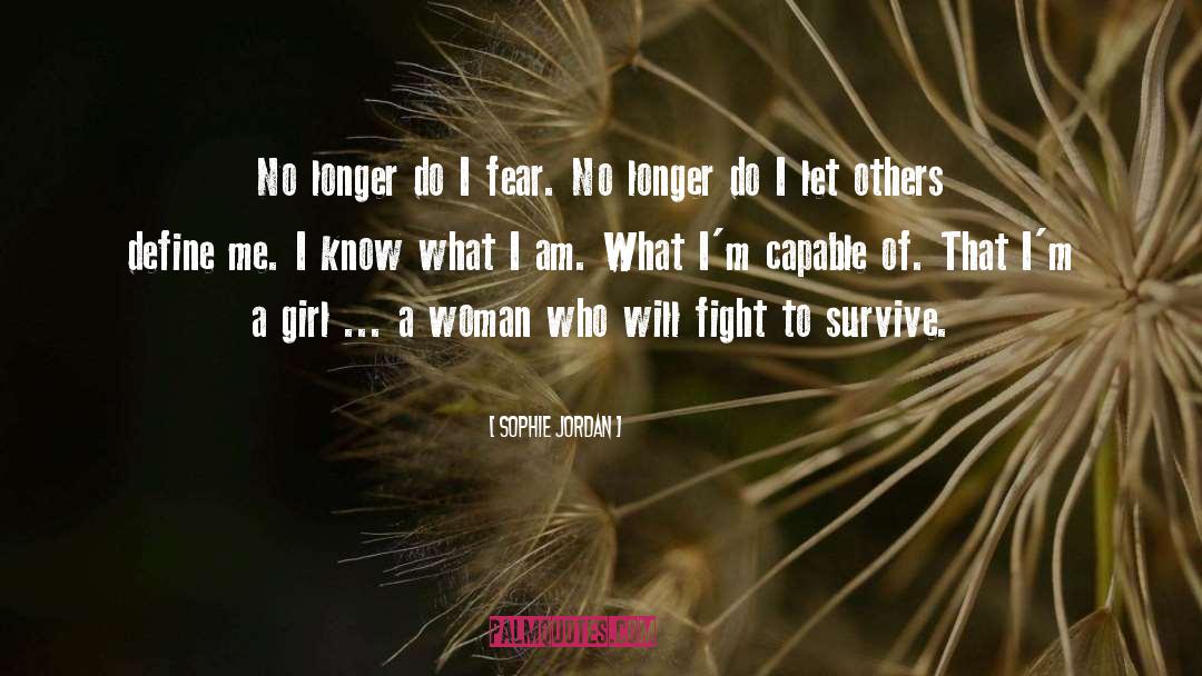 Girl Power quotes by Sophie Jordan