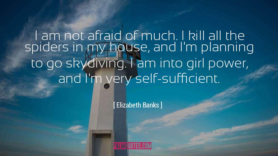Girl Power quotes by Elizabeth Banks