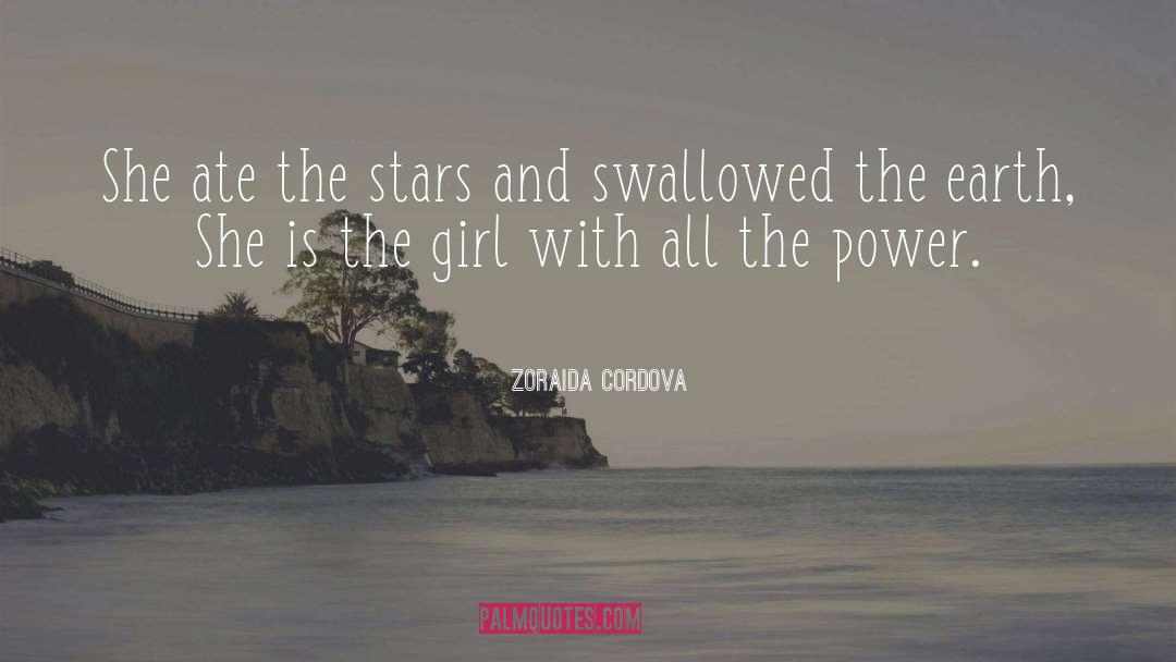 Girl Power quotes by Zoraida Cordova