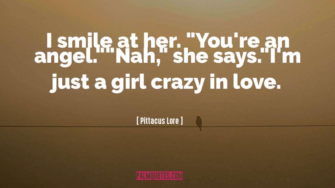 Girl quotes by Pittacus Lore